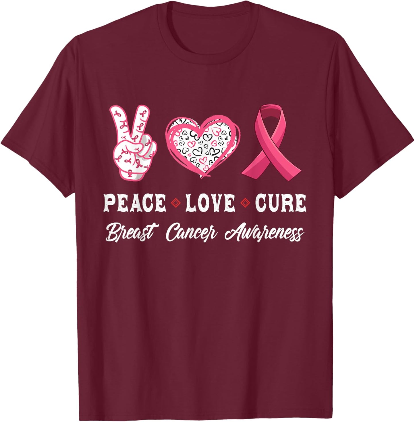 Peace Love cure Breast Cancer awareness men women T-Shirt - T-Shirt | Maroon