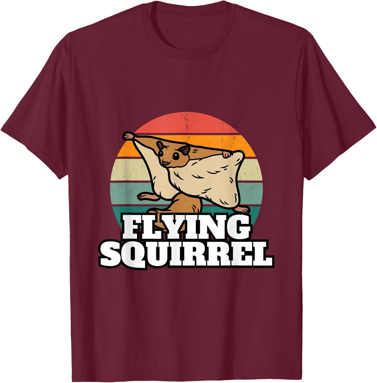 Funny Flying Squirrel Shirt Animal Lover Flying Squirrels T-Shirt - T-Shirt | Maroon