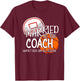 Married To The Basketball Coach Wife Of A Basketball Coach T-Shirt - T-Shirt | Maroon
