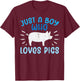 Just A Boy Who Loves Pigs Hog Farm Boys Kids Toddler Youth T-Shirt - T-Shirt | Maroon