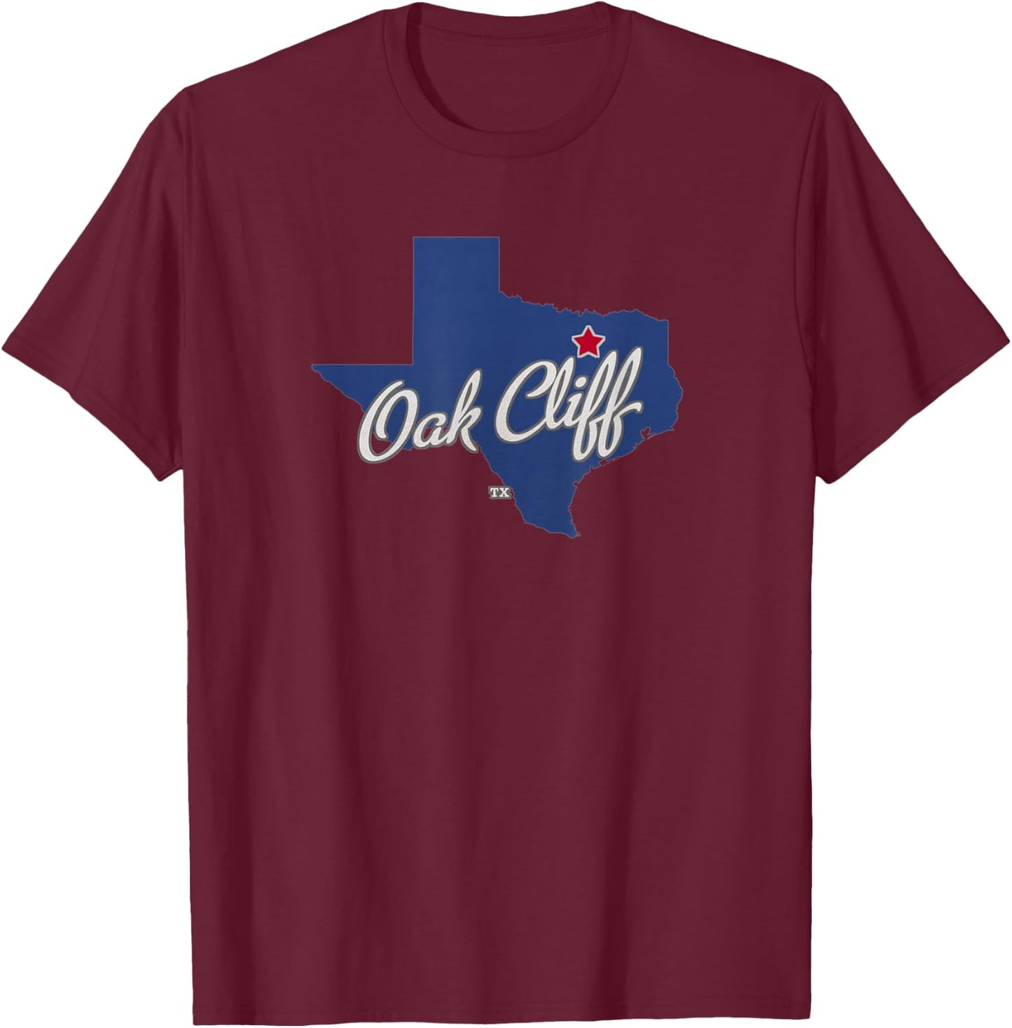 Oak Cliff Texas TX Map T-Shirt - T-Shirt | Maroon
