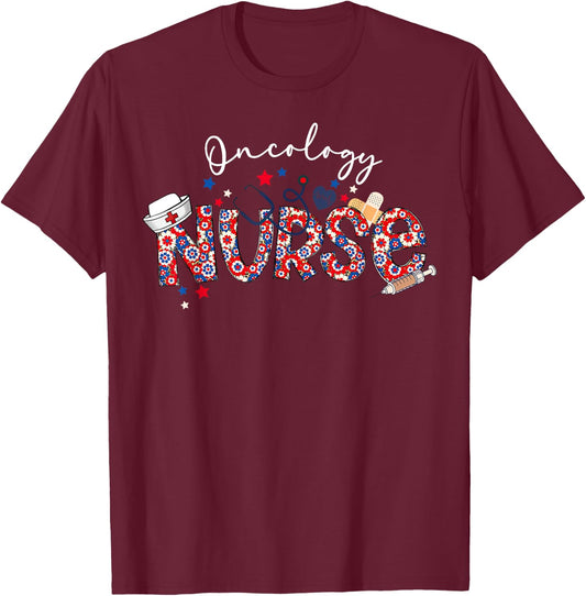 Patriotic Nurse July Of 4th Floral Oncology Nurse Medical T-Shirt - T-Shirt | Maroon