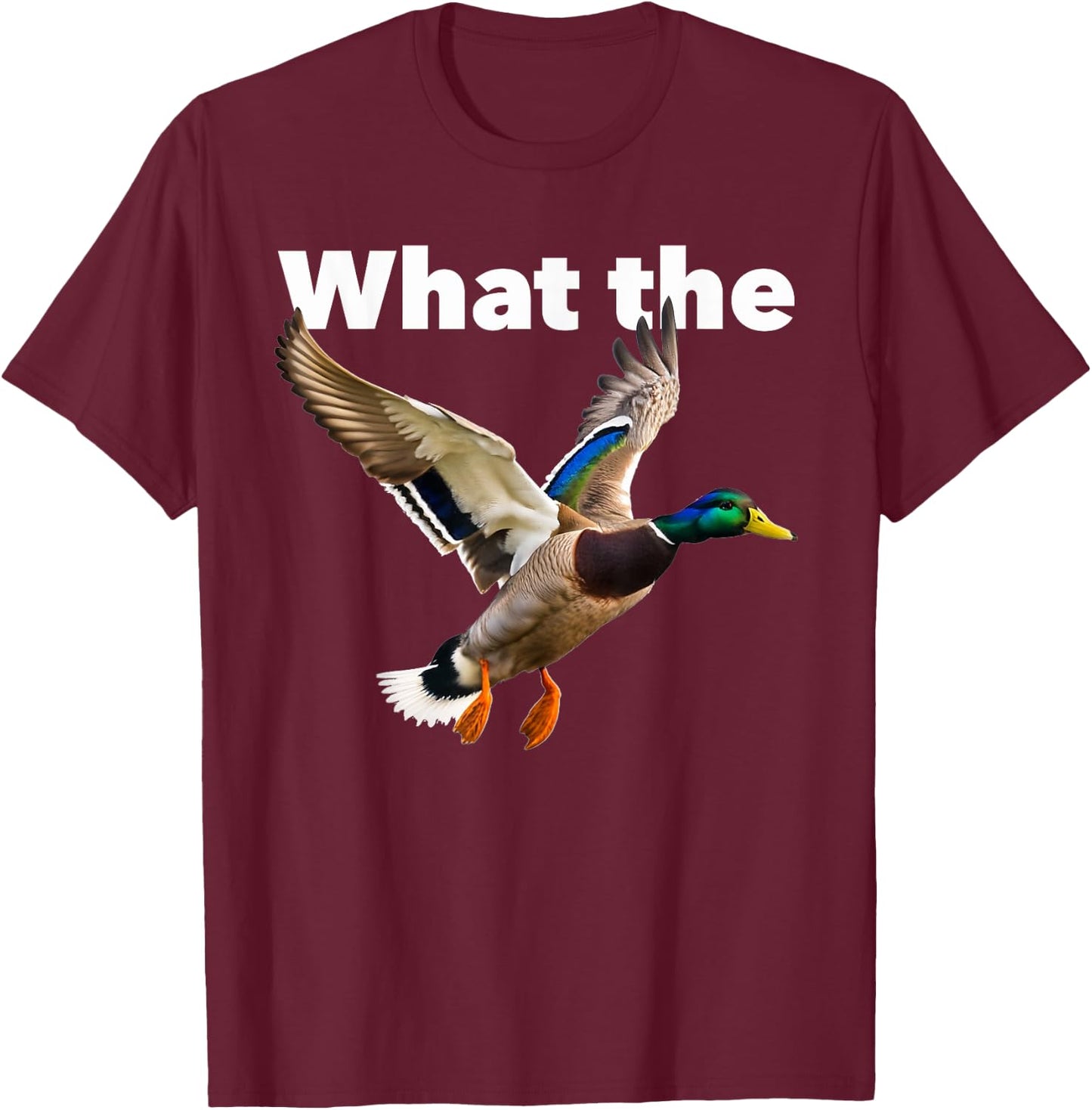 What the duck flying mallard T-Shirt - T-Shirt | Maroon