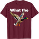 What the duck flying mallard T-Shirt - T-Shirt | Maroon