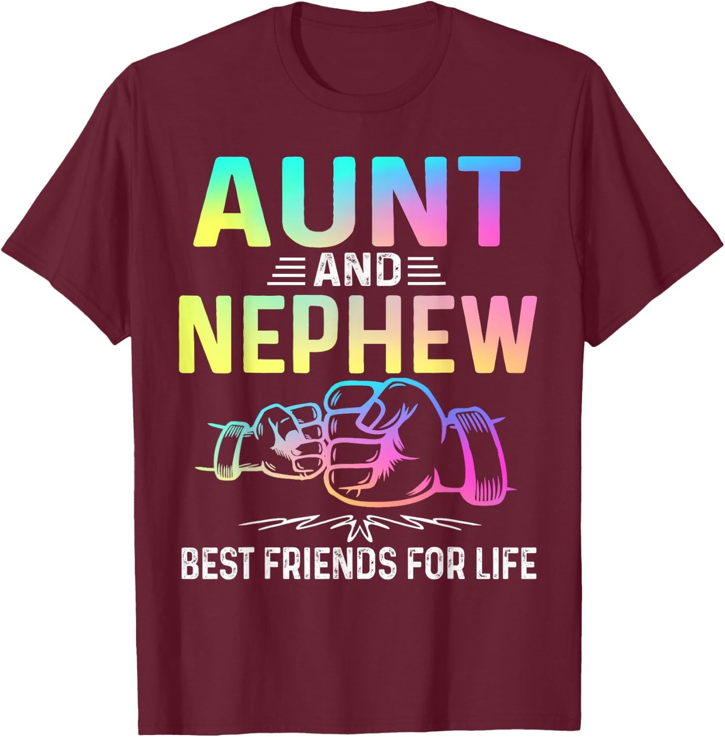 Aunt and Nephew Best Friends for Life Matching Aunt Nephew T-Shirt - T-Shirt | Maroon