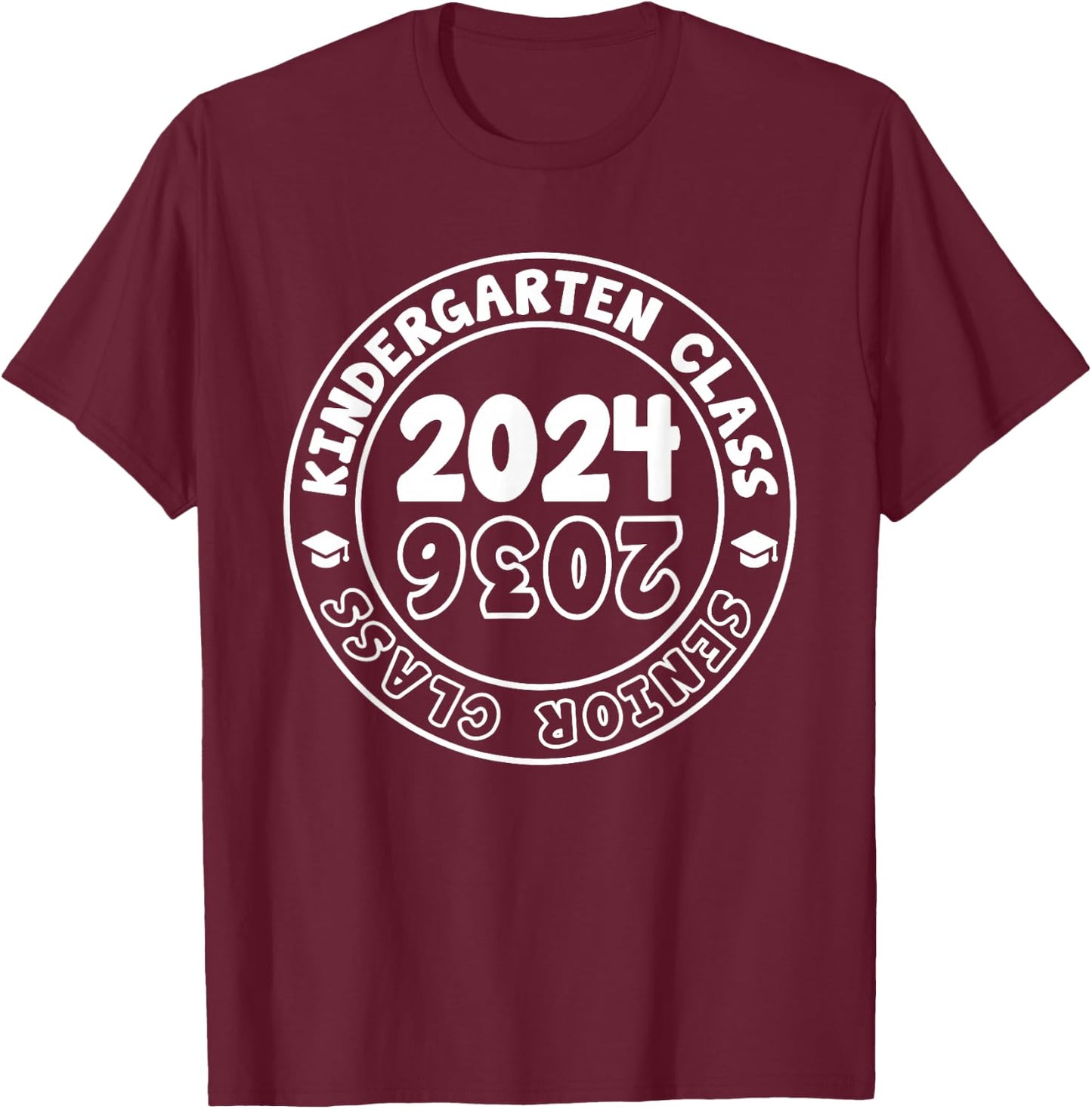Kindergarten Graduation Class Of 2024 Senior Class of 2036 T-Shirt - T-Shirt | Maroon