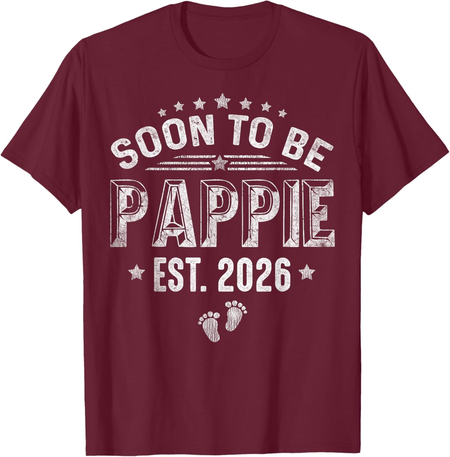 Soon To Be Pappie est.2026 Father's Day Promoted To Pappie T-Shirt - T-Shirt | Maroon