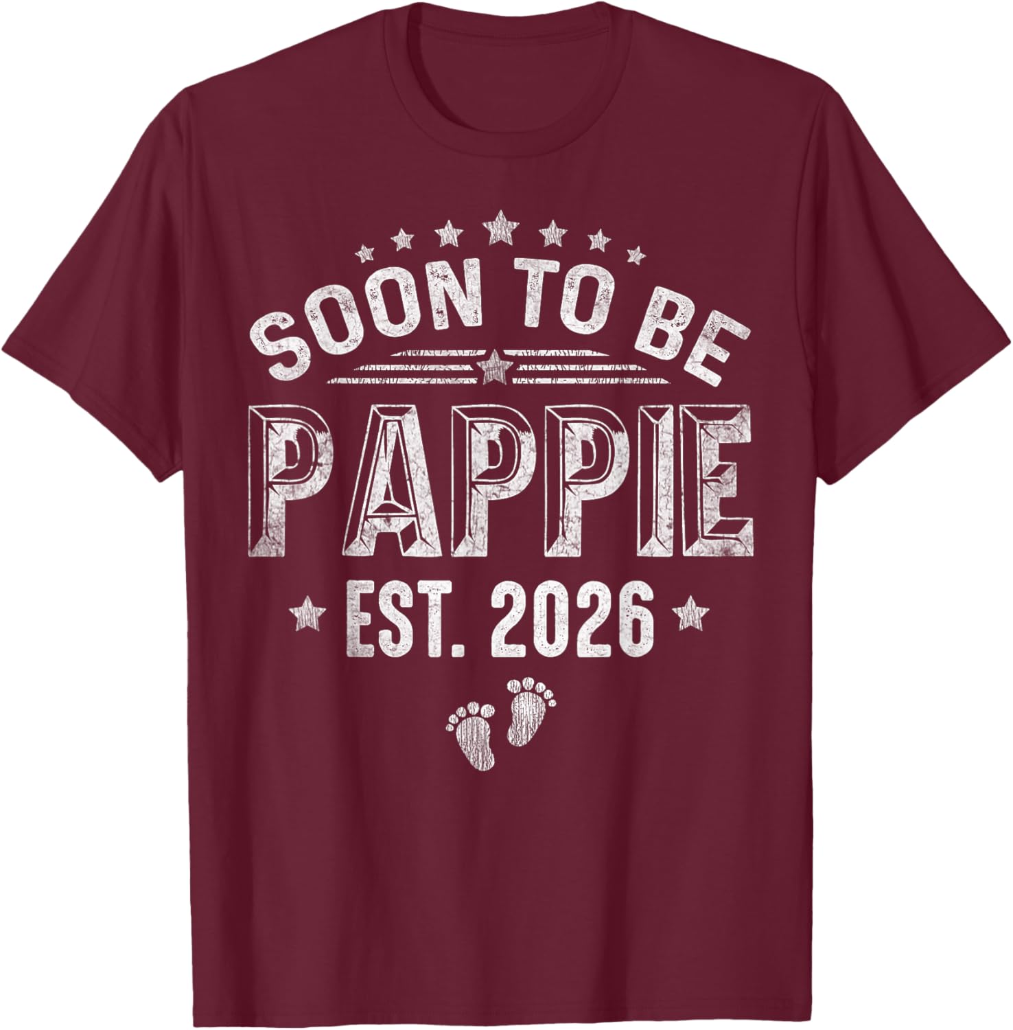 Soon To Be Pappie est.2026 Father's Day Promoted To Pappie T-Shirt - T-Shirt | Maroon