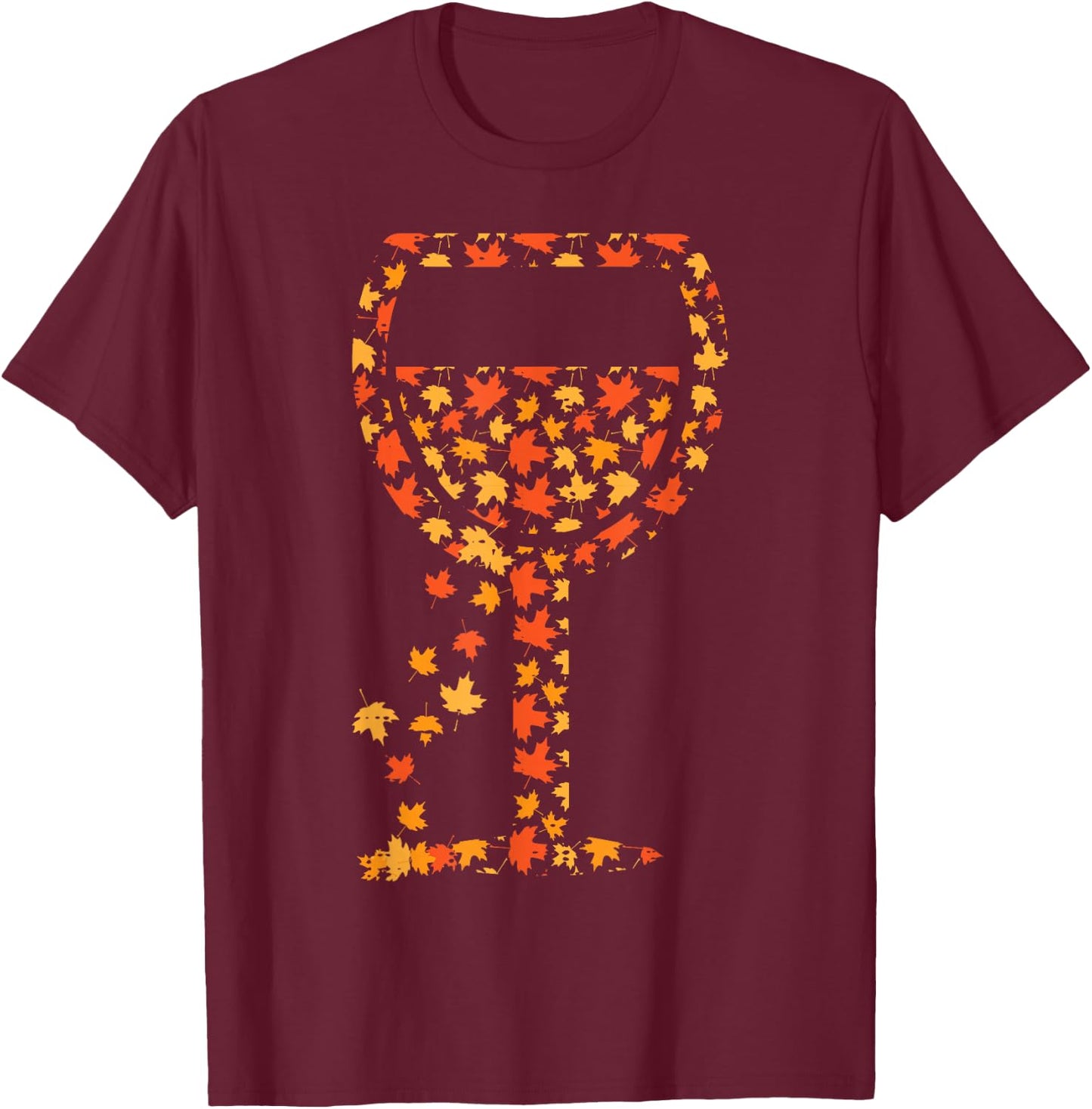 Wine Glass Maple Leaves Fall Autumn Thanksgiving Women T-Shirt - T-Shirt | Maroon