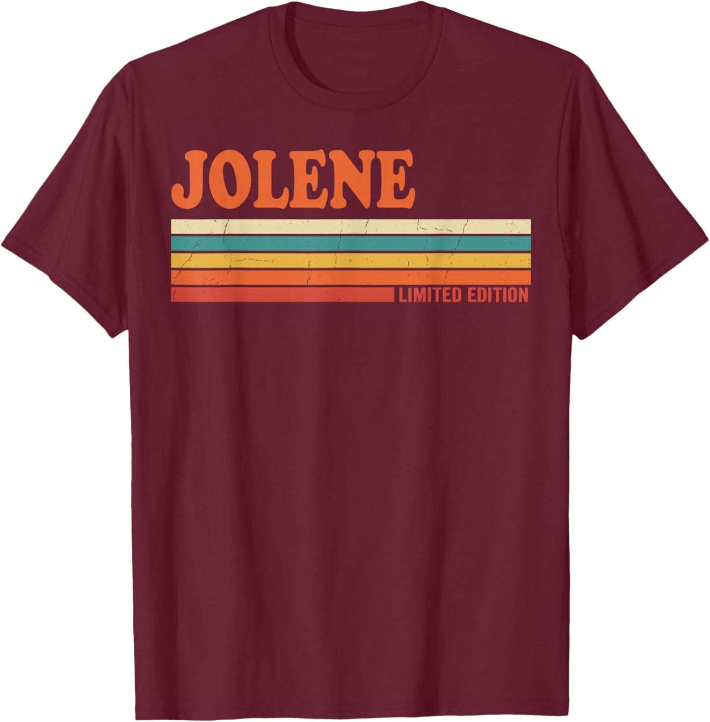 Jolene Retro Personalized First Name Vintage Stripes T-Shirt - T-Shirt | Maroon