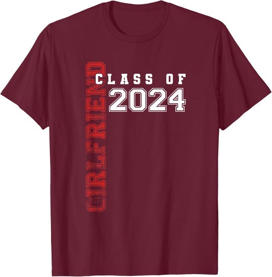 Girlfriend Senior 2024 Proud Girlfriend Of A Class Of 2024 T-Shirt - T-Shirt | Maroon