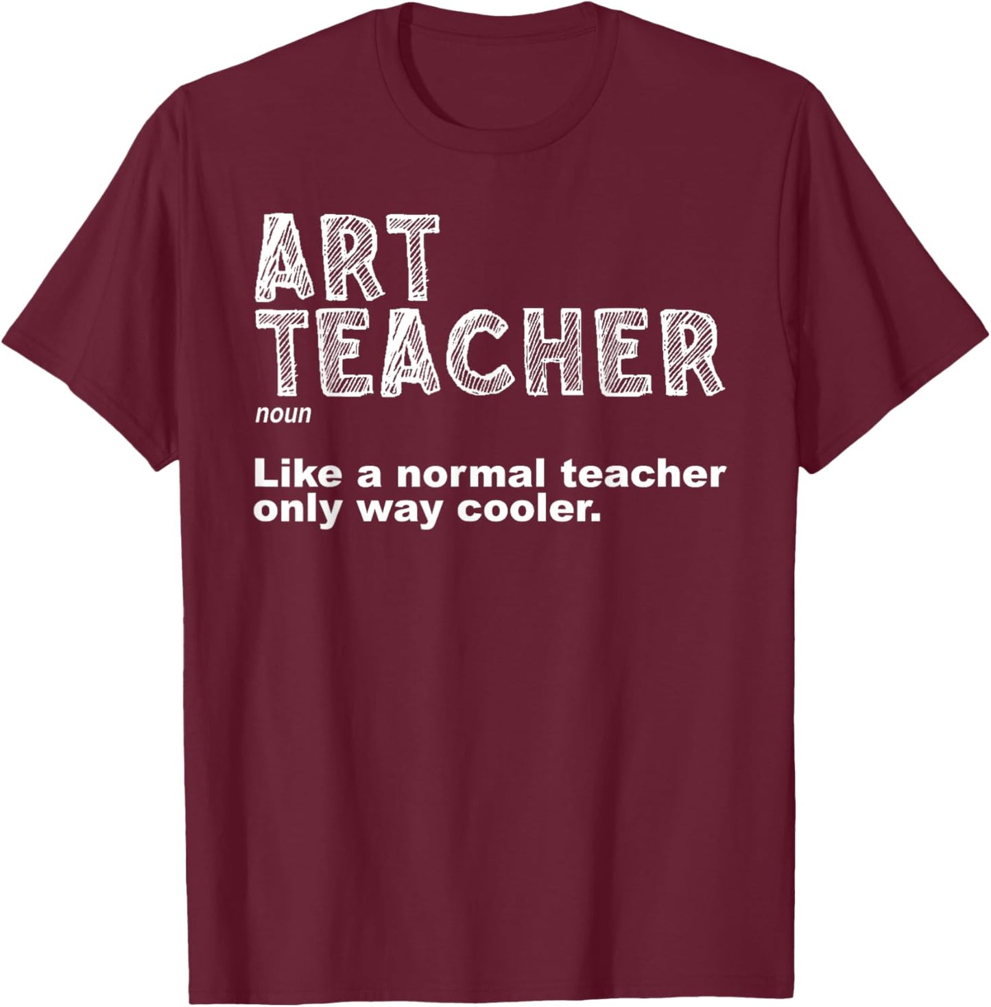 Art Teacher Design Women Artist Teaching Art School T-Shirt - T-Shirt | Maroon