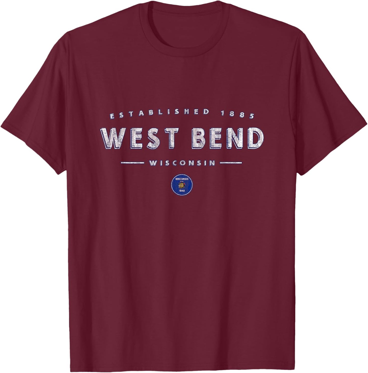 West Bend Wisconsin - West Bend WI T-Shirt - T-Shirt | Maroon