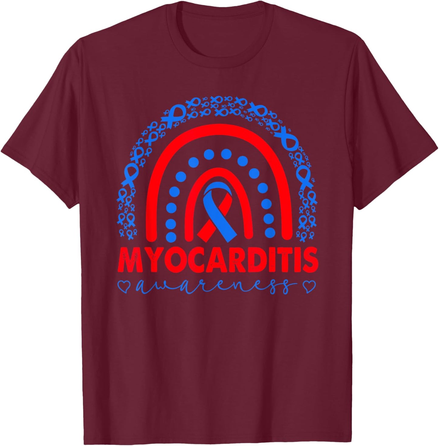 Myocarditis Awareness, Myocarditis warrior, Rainbow T-Shirt - T-Shirt | Maroon