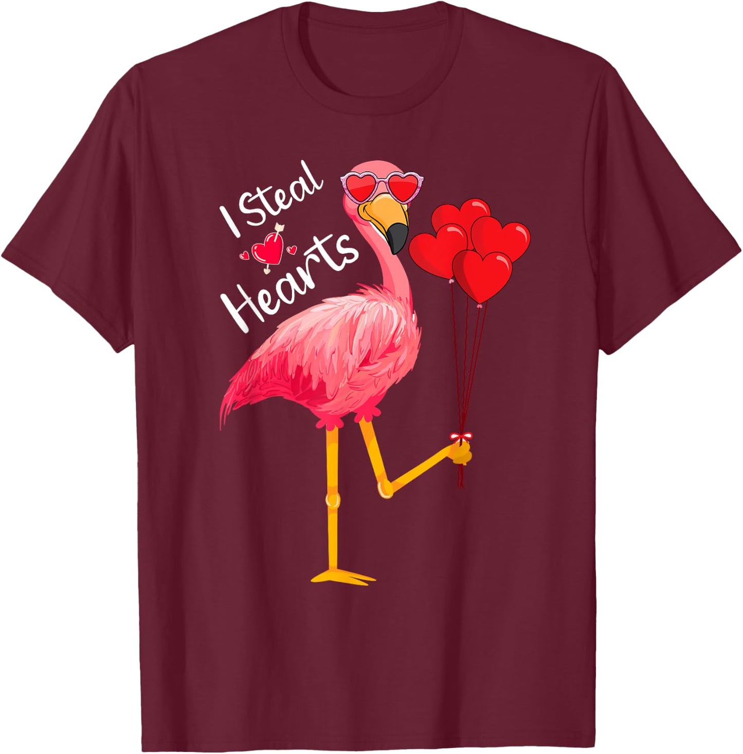 I Steal Hearts - Funny Flamingo Lover Valentine's Day Quotes T-Shirt - T-Shirt | Maroon