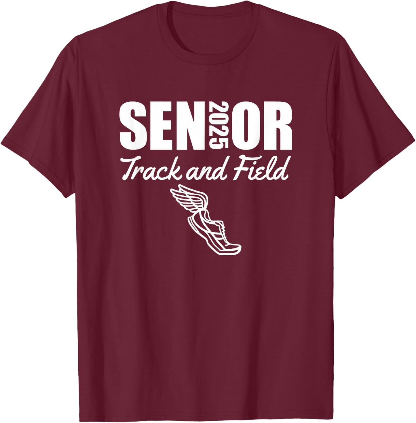 2025 Senior Track and Field Class of 2025 Run Jump Throw T-Shirt - T-Shirt | Maroon