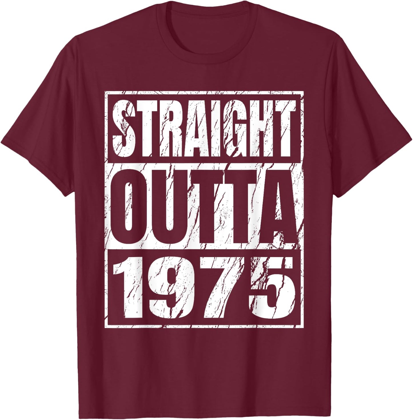 Straight Outta 1975 Retro Birthday Idea Born in 1975 Vintage T-Shirt - T-Shirt | Maroon