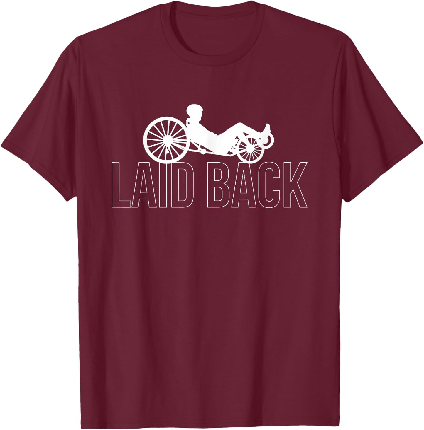 Laid Back Recumbent Bike Recumbent Bike T-Shirt - T-Shirt | Maroon