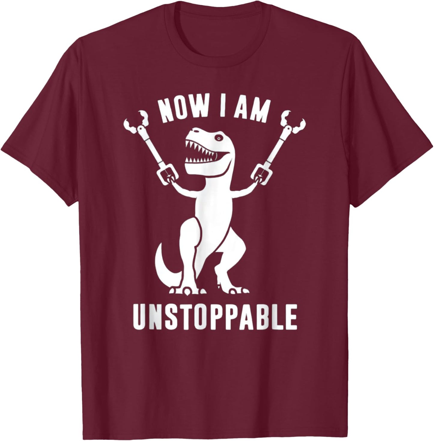 Unstoppable T-Rex with Grabber Sticks - Dinosaur Humor T-Shirt - T-Shirt | Maroon