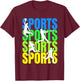 Multi-Sport Enthusiast - Basketball Baseball Soccer Football T-Shirt - T-Shirt | Maroon