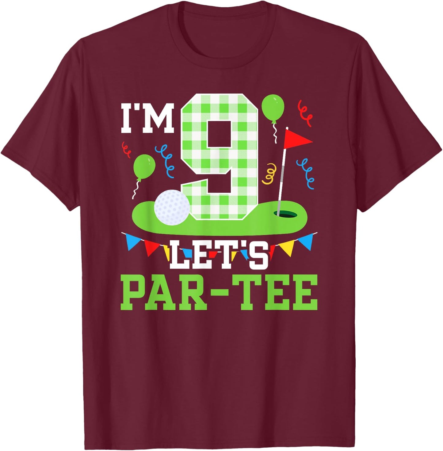 9th Birthday Party Golf Boy Nine Year Old Golfer T-Shirt - T-Shirt | Maroon