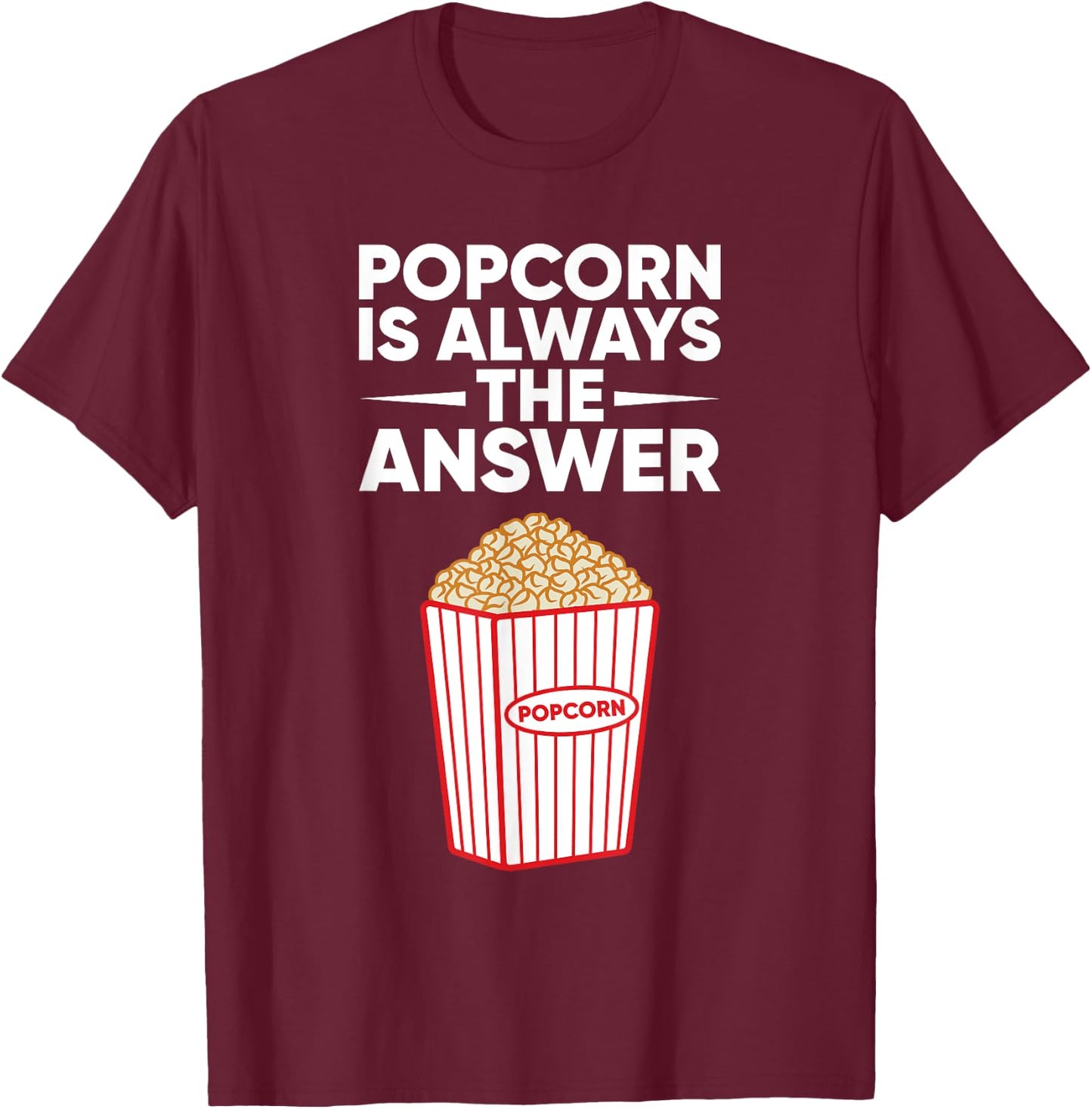 Funny Popcorn Design For Kids Men Women Corn Popcorn Maker T-Shirt - T-Shirt | Maroon