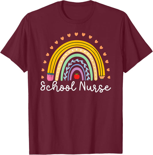 School Nurse Appreciation School Nursing Rainbow T-Shirt - T-Shirt | Maroon