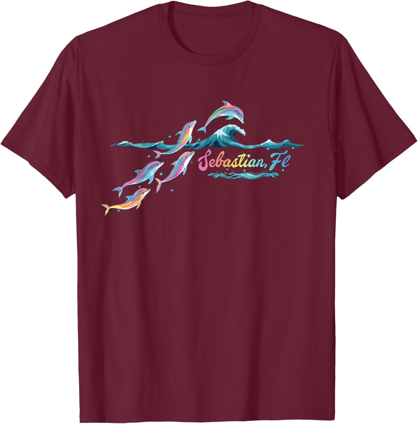 Sebastian Florida Colorful Dolphin Lover Beach T-Shirt - T-Shirt | Maroon