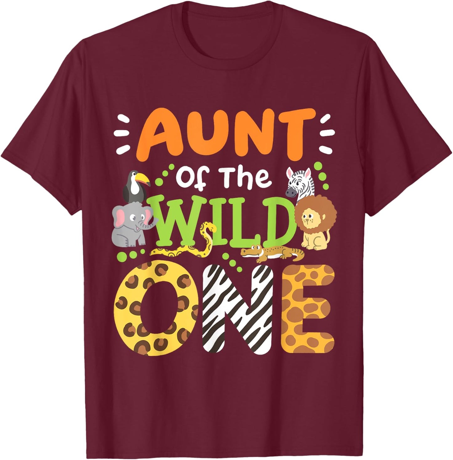 Aunt Of The Wild One Kids Boys Safari Zoo Birthday Family T-Shirt - T-Shirt | Maroon