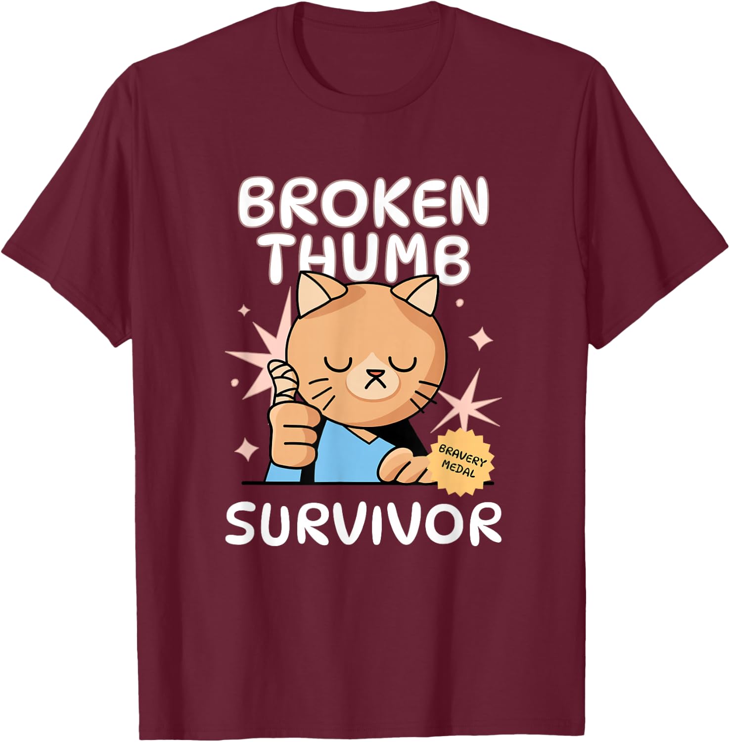 Broken Thumb Survivor | Broken Thumb Finger T-Shirt - T-Shirt | Maroon