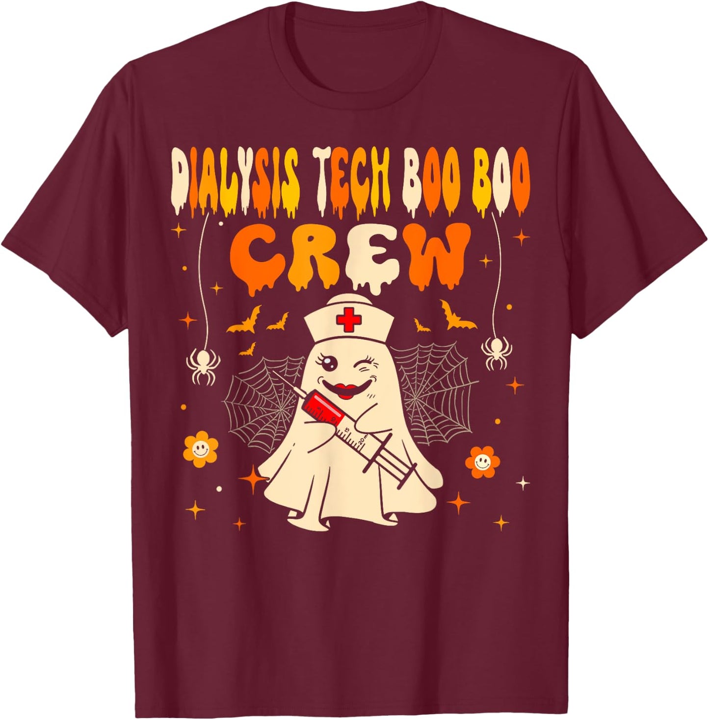Halloween Dialysis Tech Boo Crew Dialysis Nurse Ghost T-Shirt - T-Shirt | Maroon