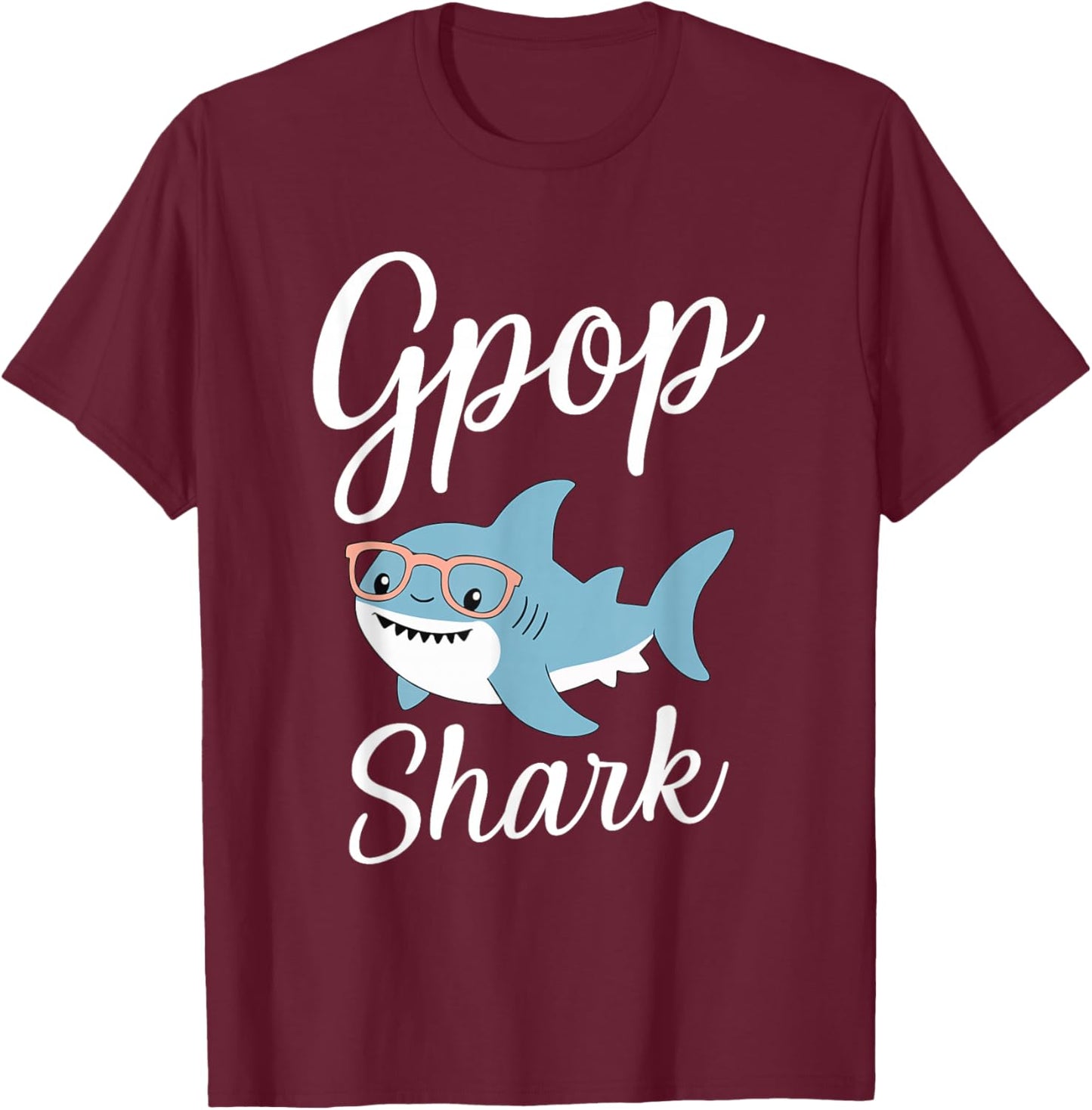 G-Pop Shark Funny Matching Family Grandpa GPop T-Shirt - T-Shirt | Maroon
