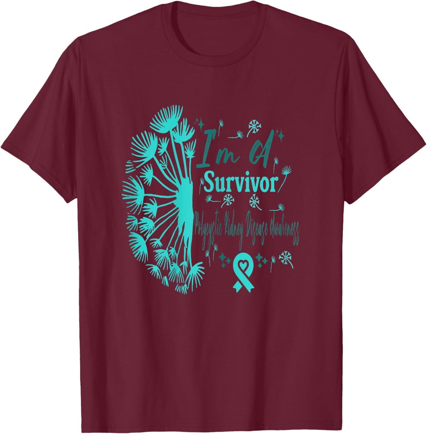PKD Polycystic Kidney Disease Awareness I'm A Survivor T-Shirt - T-Shirt | Maroon