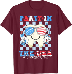 Dental Crew Patriotic Dentist 4th of July Party In The USA T-Shirt - T-Shirt | Maroon