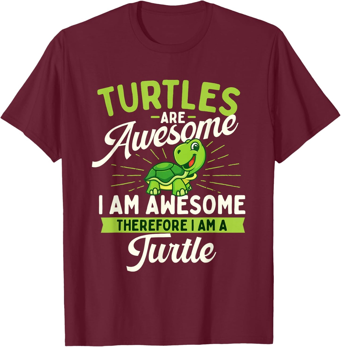 Turtles Are Awesome - Wildlife Cute Tortoise Beach Men Women Girls Kids T-Shirt - T-Shirt | Maroon