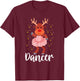 Dancer Christmas Dancing Reindeer Cute Deer Dancer Dance T-Shirt - T-Shirt | Maroon
