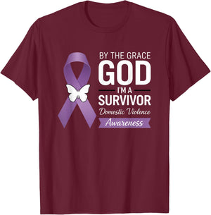 Domestic Violence Awareness, By The Grace God I'm A Surivor T-Shirt - T-Shirt | Maroon