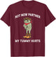 Not Now Partner My Tummy Hurts Funny Frog Cowboy T-Shirt - T-Shirt | Maroon