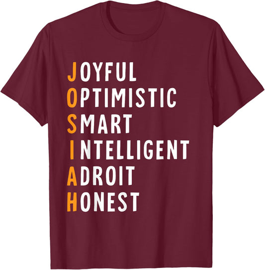 Josiah Name Definition Meaning Funny Birthday T-Shirt - T-Shirt | Maroon
