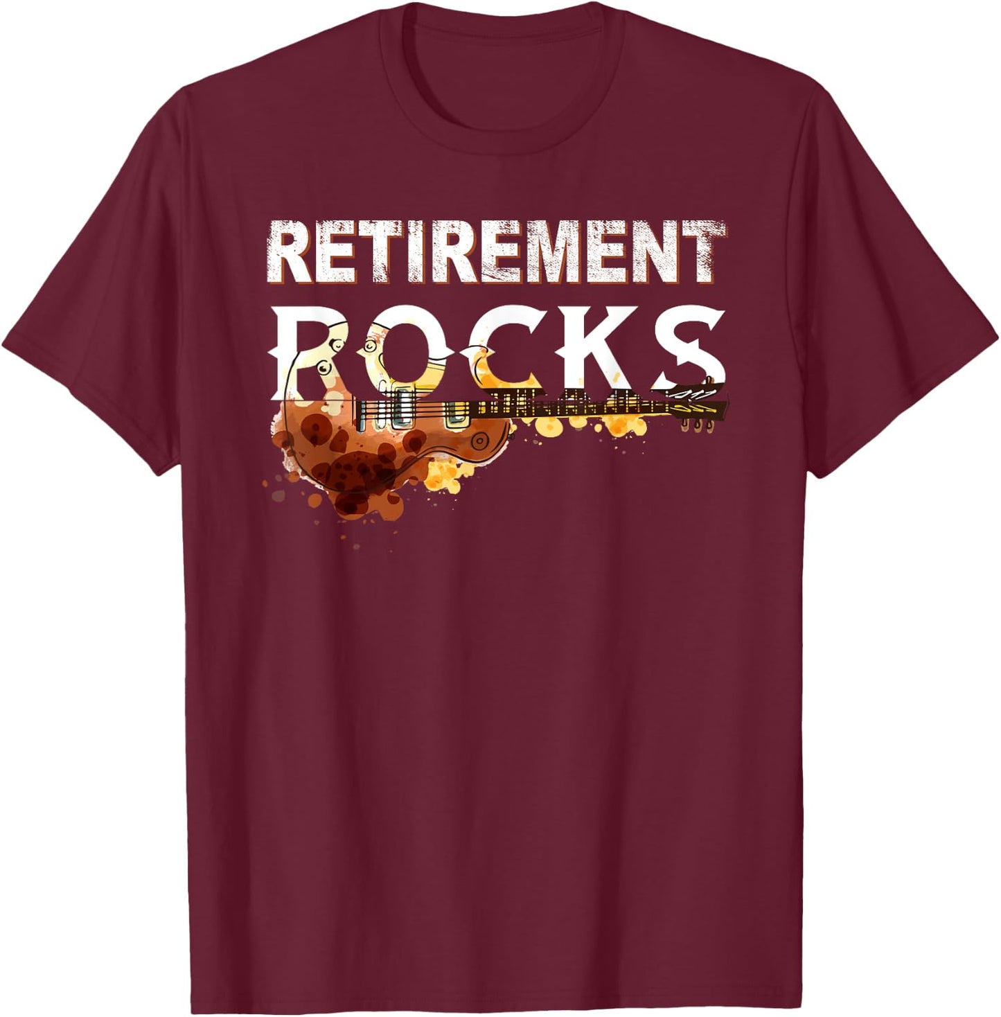 Retirement Rocks Guitar Old Rockers Retired T-Shirt - T-Shirt | Maroon