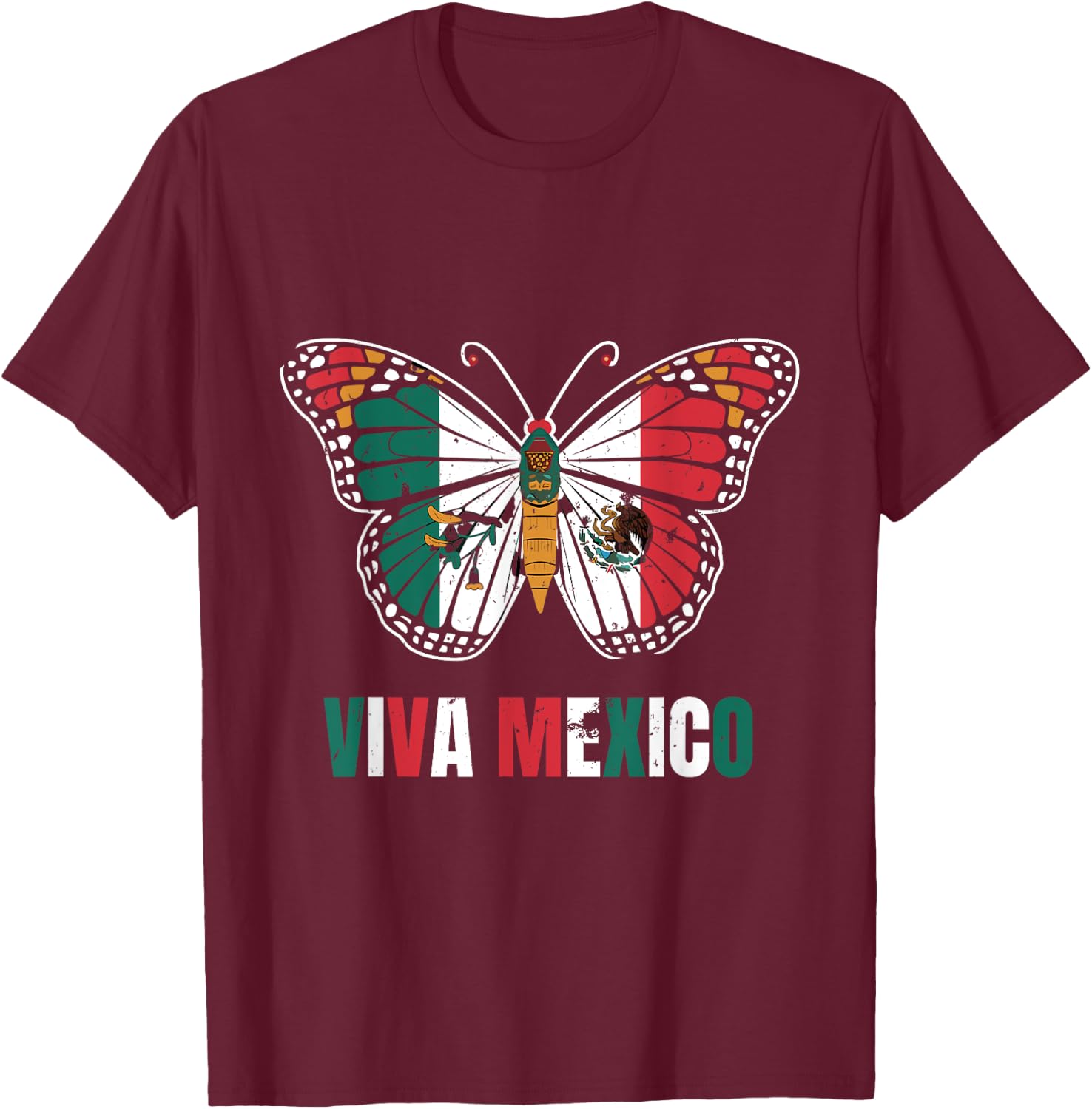Viva Mexico Mexican Independence Day Butterfly flag Mexico T-Shirt - T-Shirt | Maroon