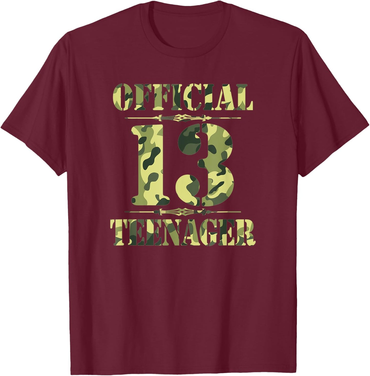 Official Teenager Teen 13th Birthday Thirteen Camo Hunting T-Shirt - T-Shirt | Maroon