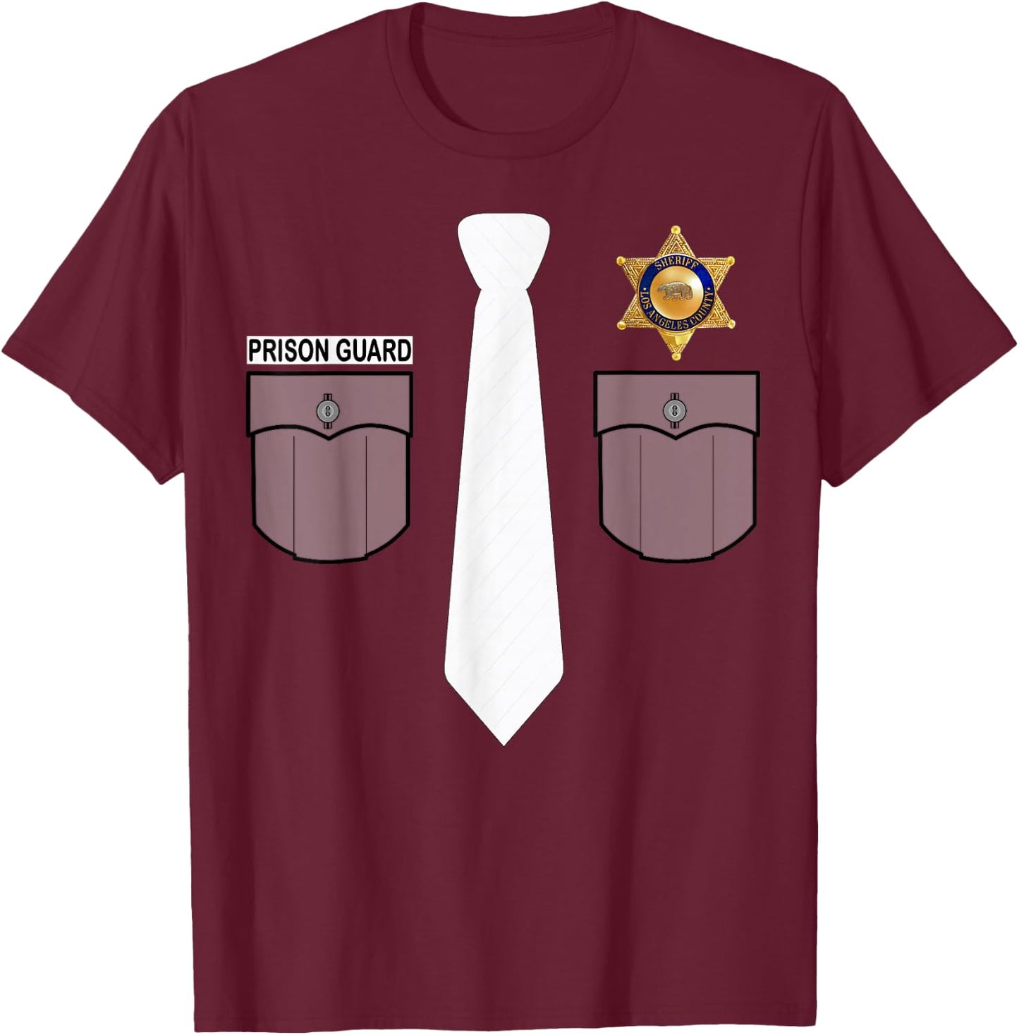 Prison Guard Police Officer Sheriff Funny Costume Gift T-Shirt - T-Shirt | Maroon