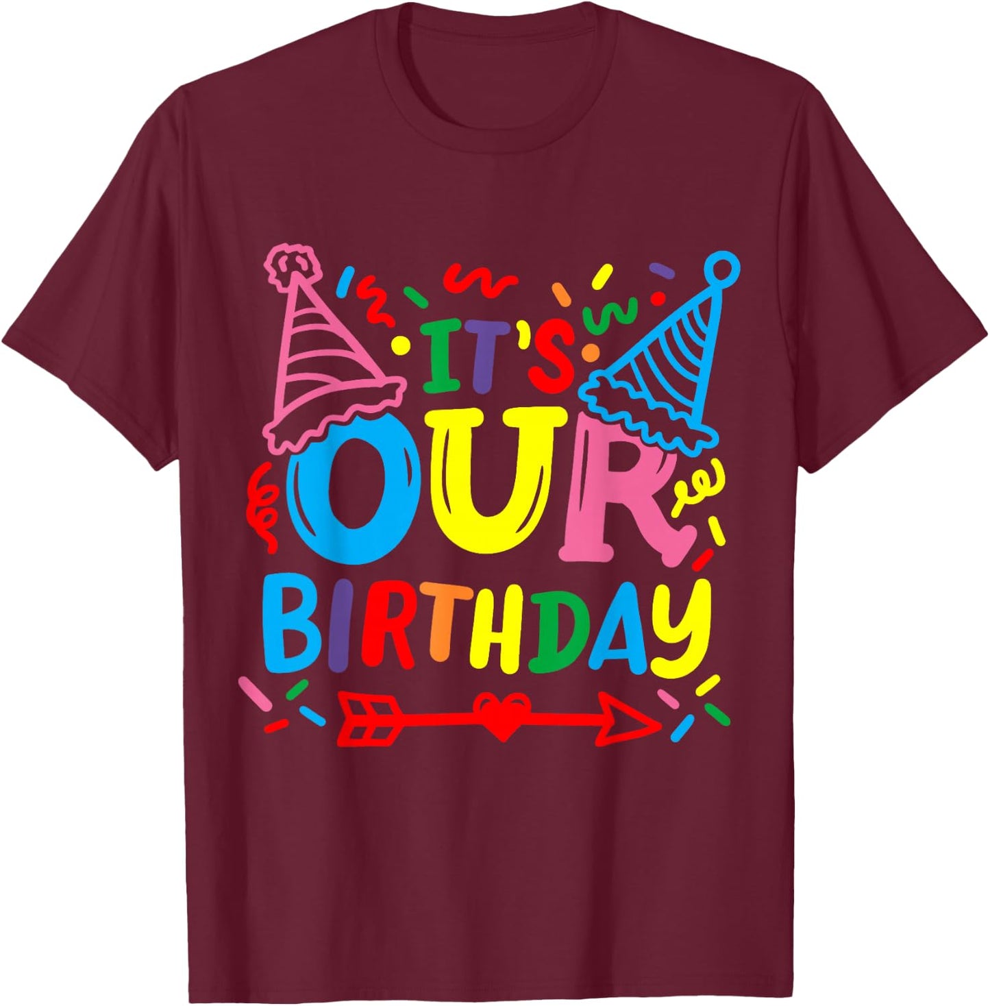 Twins Twin It's our Birthday T-Shirt - T-Shirt | Maroon