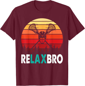RELAX BRO Funny Lacrosse Player Lax Lover Joke Teen Boys Men T-Shirt - T-Shirt | Maroon