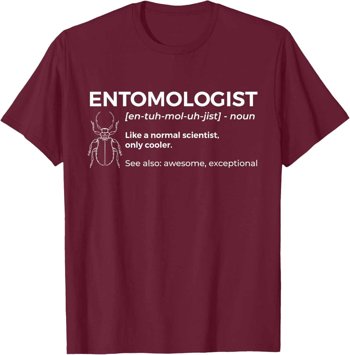 Entomologist Definition - Entomology Insect Collector Small T-Shirt - T-Shirt | Maroon