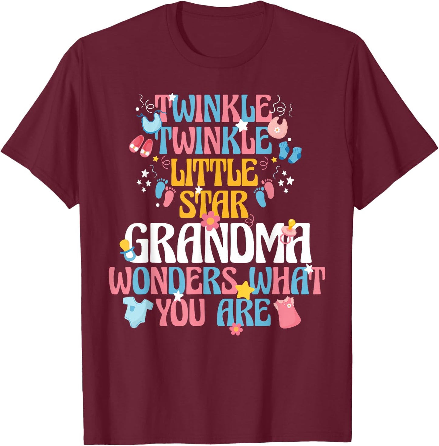 Twinkle Twinkle Little Star Gender Reveal For Grandma T-Shirt - T-Shirt | Maroon