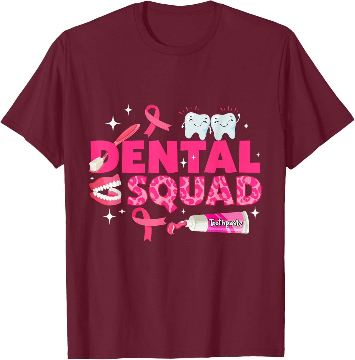 Dental Squad Teeth Pink Ribbon Breast Cancer Awareness T-Shirt - T-Shirt | Maroon