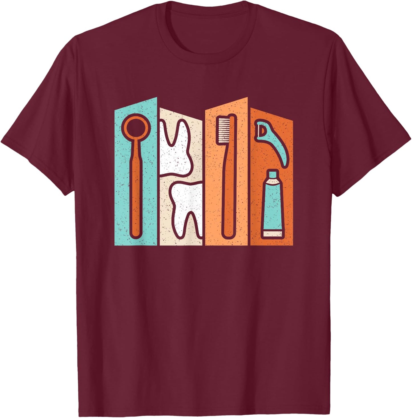 Retro Dentist Instruments Tooth Dental Hygienist Men Women T-Shirt - T-Shirt | Maroon