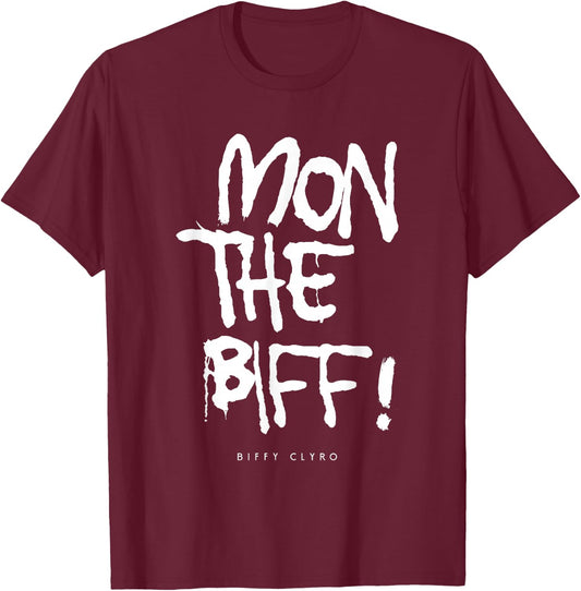 Biffy Clyro Mon the Biff T-Shirt - T-Shirt | Maroon